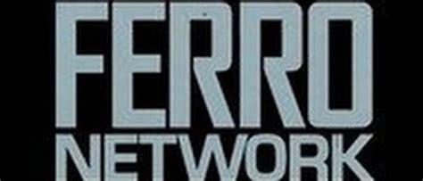 network ferro|Ferro network stephanie & inessa.